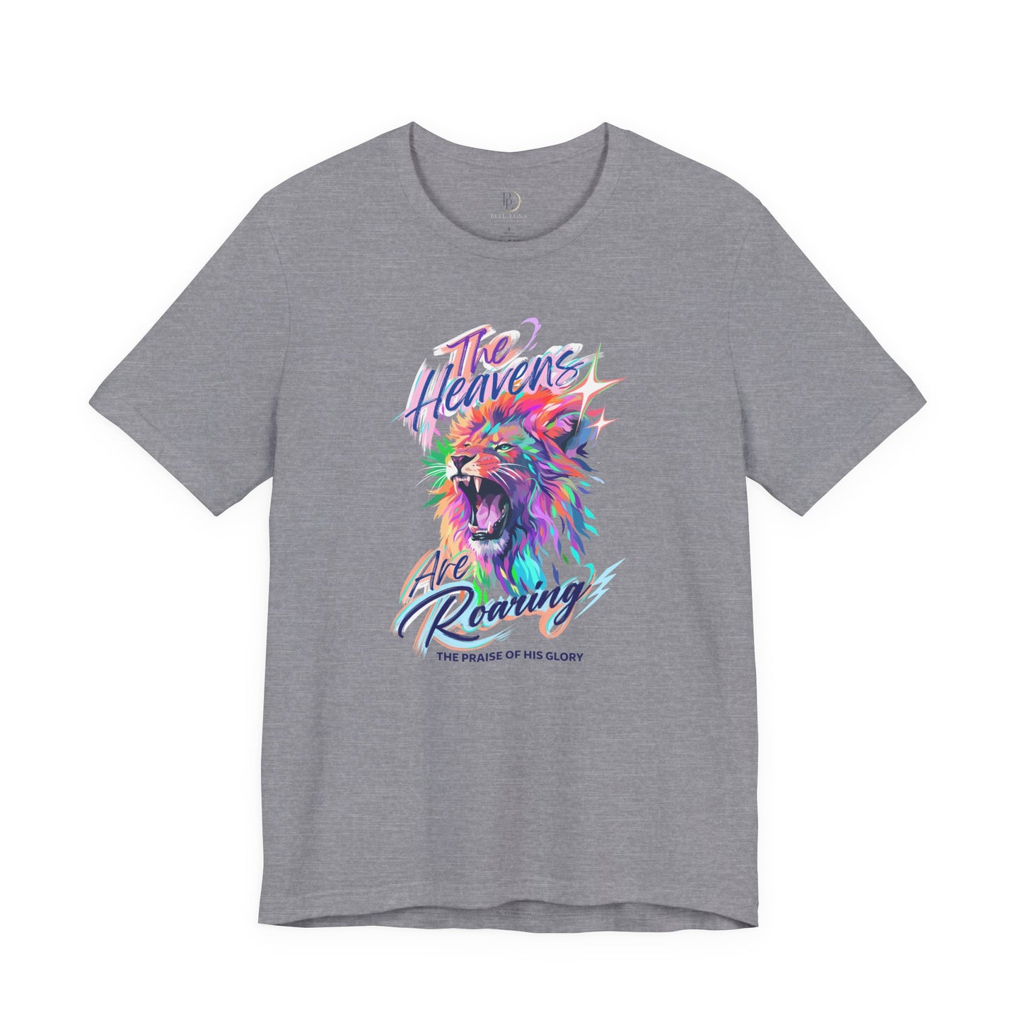 The Heavens Are Roaring Adult Shirt, Christian Lion Shirt, Faith Based Graphic Tee, Worship Shirt, Colorful Christian T-Shirt, Religious Apparel Adult