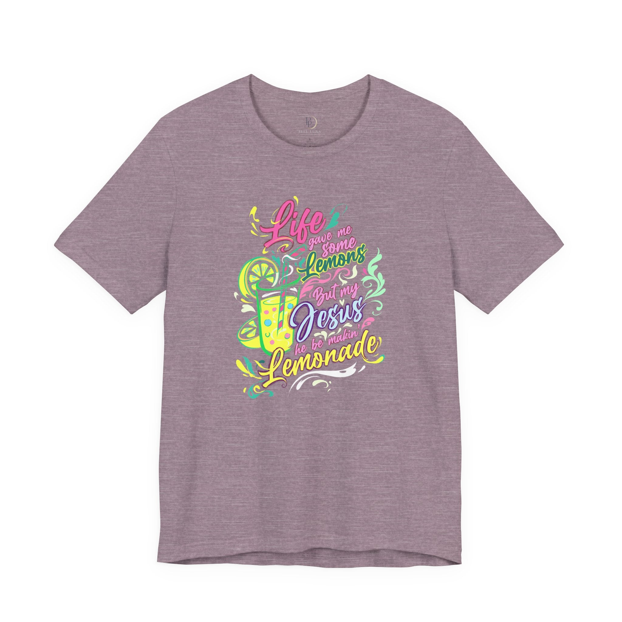 Life Gave Me Some Lemons But My Jesus Be Makin' Lemonade Shirt, Christian Graphic Tee, Faith Based T-Shirt, Cute Religious Shirt, Women's Christian Apparel