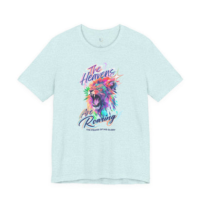 The Heavens Are Roaring Adult Shirt, Christian Lion Shirt, Faith Based Graphic Tee, Worship Shirt, Colorful Christian T-Shirt, Religious Apparel Adult
