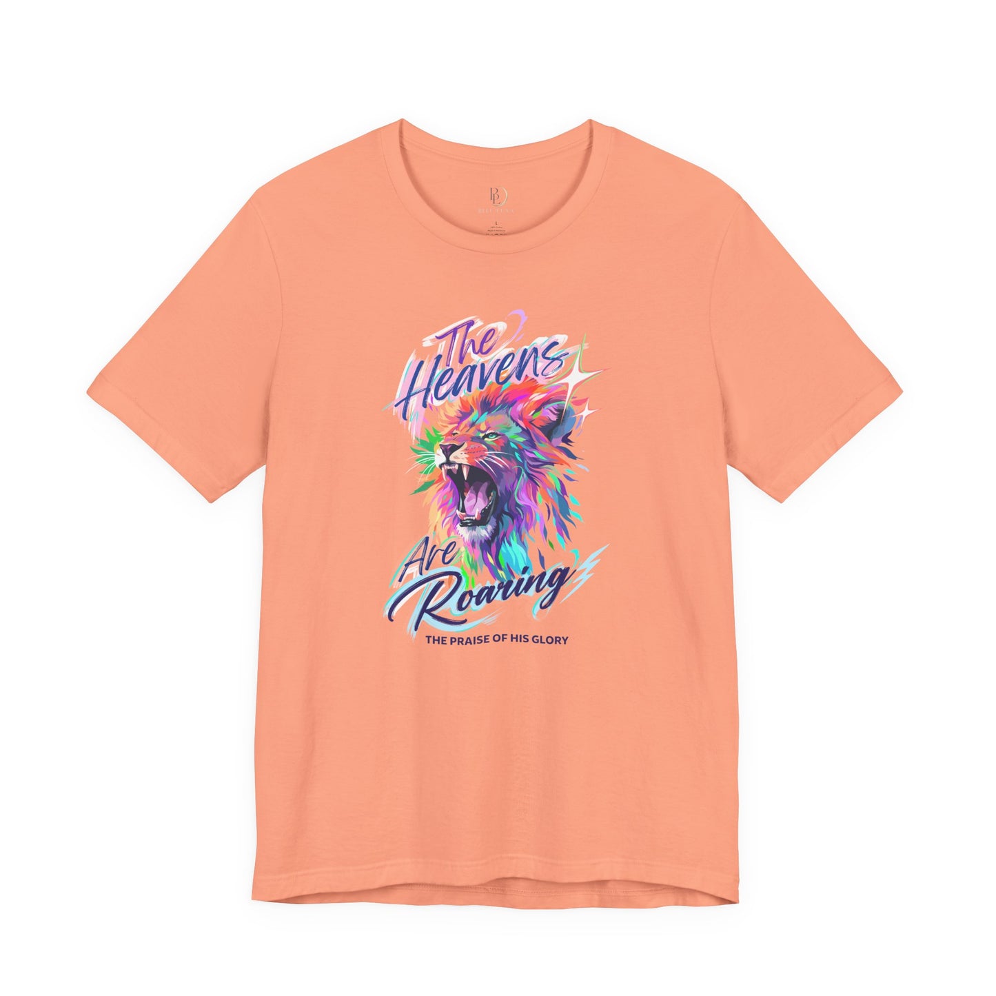 The Heavens Are Roaring Adult Shirt, Christian Lion Shirt, Faith Based Graphic Tee, Worship Shirt, Colorful Christian T-Shirt, Religious Apparel Adult