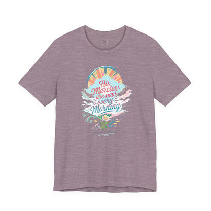 His Mercies Are New Every Morning Adult Shirt | Christian Graphic Tee | Lamentations 3:22-23 Bible Verse Shirt | Faith Based Gift for Women Adult