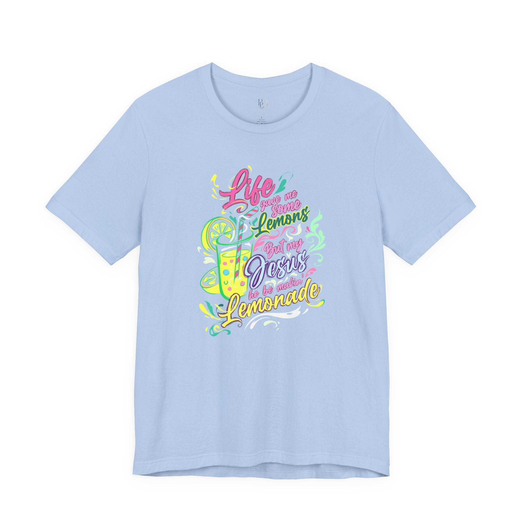 Life Gave Me Some Lemons But My Jesus Be Makin' Lemonade Shirt, Christian Graphic Tee, Faith Based T-Shirt, Cute Religious Shirt, Women's Christian Apparel