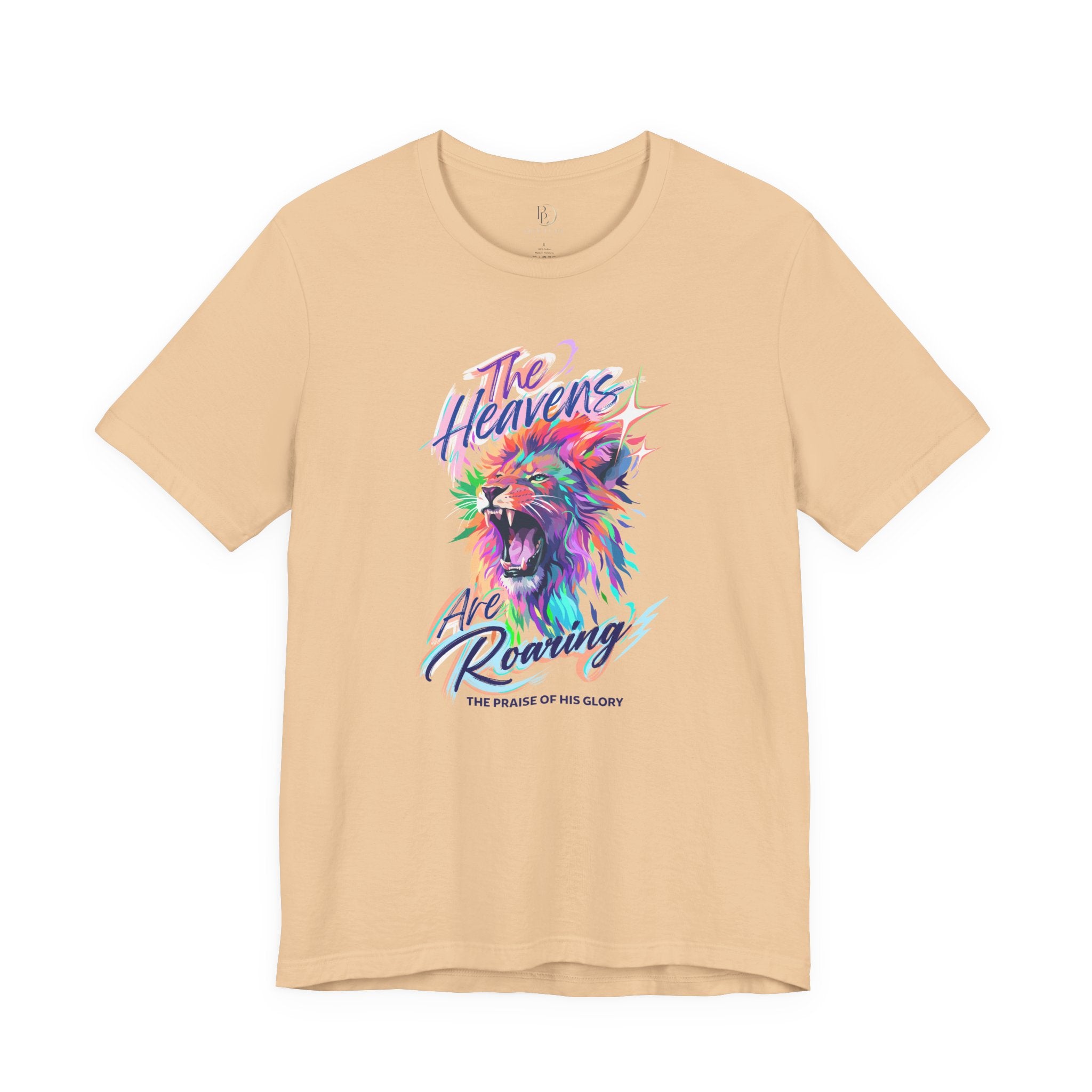 The Heavens Are Roaring Shirt, Christian Lion Shirt, Faith Based Graphic Tee, Worship Shirt, Colorful Christian T-Shirt, Religious Apparel