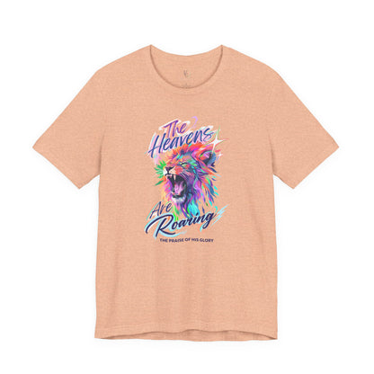 The Heavens Are Roaring Adult Shirt, Christian Lion Shirt, Faith Based Graphic Tee, Worship Shirt, Colorful Christian T-Shirt, Religious Apparel Adult